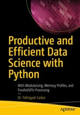 Sarkar | Productive and Efficient Data Science with Python | E-Book | www2.sack.de