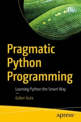 Guta | Pragmatic Python Programming | E-Book | www2.sack.de
