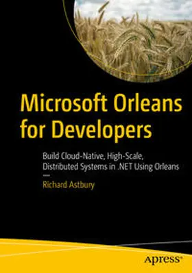 Astbury |  Microsoft Orleans for Developers | eBook | Sack Fachmedien