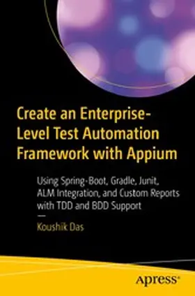 Das | Create an Enterprise-Level Test Automation Framework with Appium | E-Book | www2.sack.de