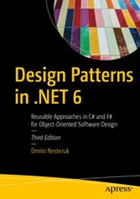 Nesteruk |  Design Patterns in .NET 6 | eBook | Sack Fachmedien