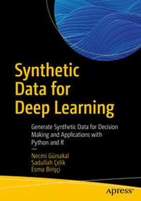 Gürsakal / Çelik / Birisçi |  Synthetic Data for Deep Learning | eBook | Sack Fachmedien