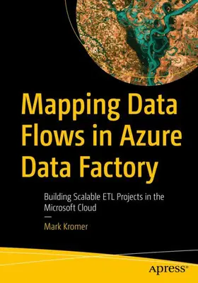 Kromer |  Mapping Data Flows in Azure Data Factory | Buch |  Sack Fachmedien