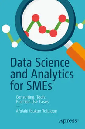 Tolulope | Data Science and Analytics for SMEs | E-Book | sack.de