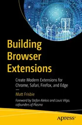 Frisbie | Building Browser Extensions | E-Book | www2.sack.de