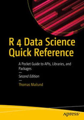 Mailund | R 4 Data Science Quick Reference | E-Book | sack.de