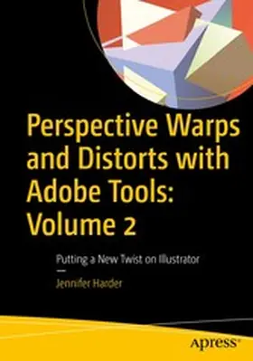 Harder | Perspective Warps and Distorts with Adobe Tools: Volume 2 | E-Book | www2.sack.de