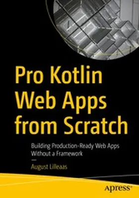 Lilleaas |  Pro Kotlin Web Apps from Scratch | eBook | Sack Fachmedien