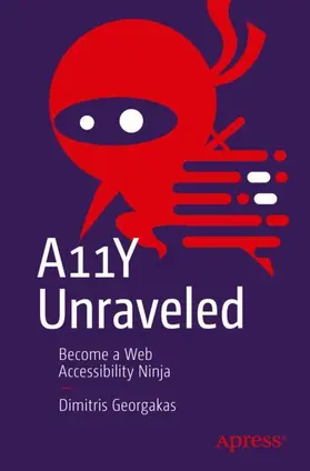 Georgakas |  A11Y Unraveled | Buch |  Sack Fachmedien