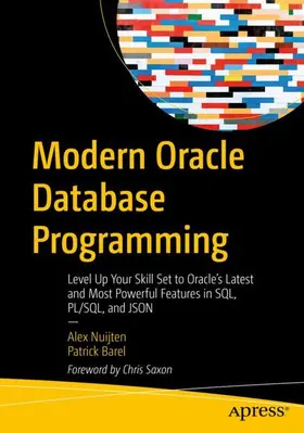 Nuijten / Barel | Modern Oracle Database Programming | Buch | 978-1-4842-9165-8 | sack.de