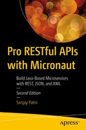 Patni |  Pro RESTful APIs with Micronaut | eBook | Sack Fachmedien