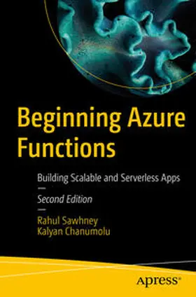 Sawhney / Chanumolu | Beginning Azure Functions | E-Book | sack.de