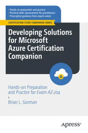 Gorman |  Developing Solutions for Microsoft Azure Certification Companion | eBook | Sack Fachmedien