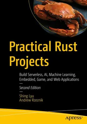 Lyu / Rzeznik |  Practical Rust Projects | Buch |  Sack Fachmedien