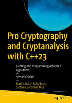 Mihailescu / Nita | Pro Cryptography and Cryptanalysis with C++23 | E-Book | sack.de