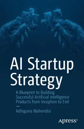Mahendra |  AI Startup Strategy | Buch |  Sack Fachmedien