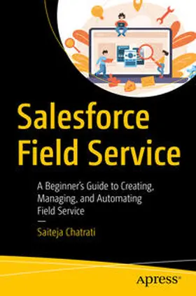 Chatrati |  Salesforce Field Service | eBook | Sack Fachmedien