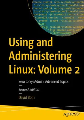 Both |  Using and Administering Linux: Volume 2 | Buch |  Sack Fachmedien