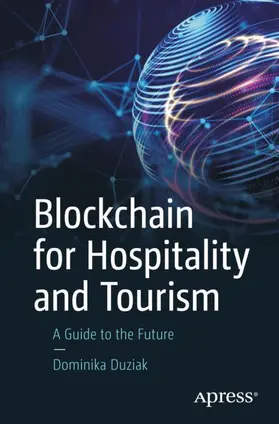 Duziak | Blockchain for Hospitality and Tourism | Buch | 978-1-4842-9635-6 | sack.de