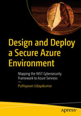 Udayakumar |  Design and Deploy a Secure Azure Environment | eBook | Sack Fachmedien