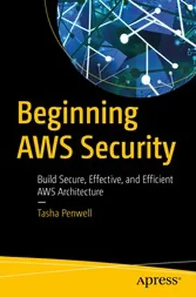 Penwell |  Beginning AWS Security | eBook | Sack Fachmedien