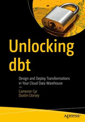 Cyr / Dorsey |  Unlocking dbt | Buch |  Sack Fachmedien