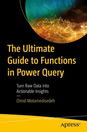 Motamedisedeh | The Ultimate Guide to Functions in Power Query | Buch | 978-1-4842-9753-7 | www2.sack.de