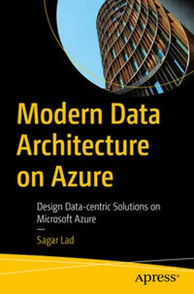 Lad |  Modern Data Architecture on Azure | eBook | Sack Fachmedien