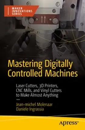 Molenaar / Ingrassia |  Mastering Digitally Controlled Machines | eBook | Sack Fachmedien