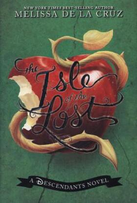 De la Cruz |  The Isle of the Lost: A Descendants Novel | Buch |  Sack Fachmedien