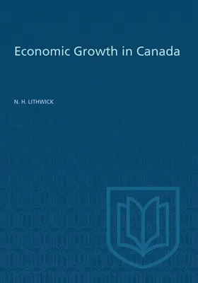 Lithwick |  Economic Growth in Canada | eBook | Sack Fachmedien