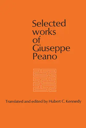 Kennedy |  Selected Works of Giuseppe Peano | eBook | Sack Fachmedien