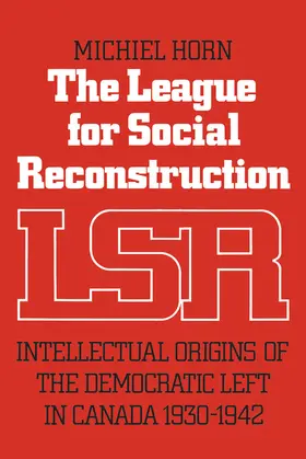 Horn |  The League for Social Reconstruction | eBook | Sack Fachmedien