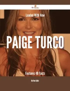 Riddle |  Loaded With New Paige Turco Features - 40 Facts | eBook | Sack Fachmedien