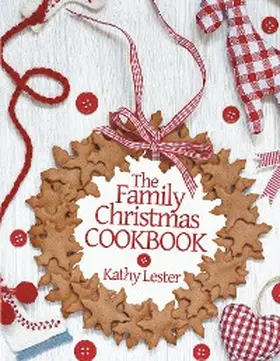 Lester |  The Family Christmas Cookbook | eBook | Sack Fachmedien