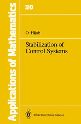Hijab |  Stabilization of Control Systems | eBook | Sack Fachmedien