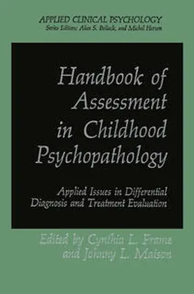 Frame / Matson | Handbook of Assessment in Childhood Psychopathology | E-Book | sack.de