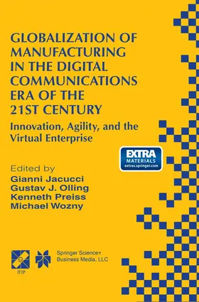 Jacucci / Wozny / Olling |  Globalization of Manufacturing in the Digital Communications Era of the 21st Century | Buch |  Sack Fachmedien