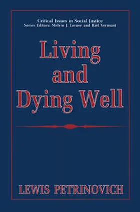 Petrinovich |  Living and Dying Well | eBook | Sack Fachmedien