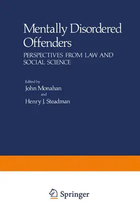 Monahan / Steadman |  Mentally Disordered Offenders | Buch |  Sack Fachmedien