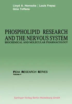 Horrocks / Freysz / Toffano |  Phospholipid Research and the Nervous System | eBook | Sack Fachmedien