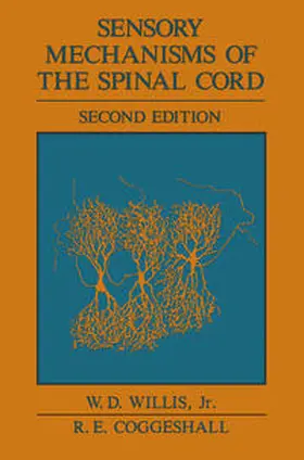 Willis Jr. |  Sensory Mechanisms of the Spinal Cord | eBook | Sack Fachmedien