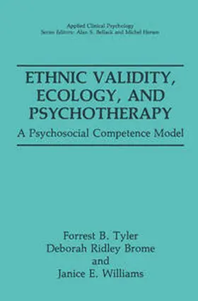 Tyler / Ridley Brome / Williams |  Ethnic Validity, Ecology, and Psychotherapy | eBook | Sack Fachmedien