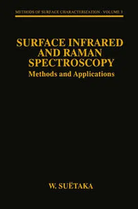 Suëtaka |  Surface Infrared and Raman Spectroscopy | eBook | Sack Fachmedien