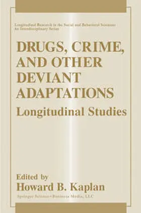 Kaplan |  Drugs, Crime, and Other Deviant Adaptations | eBook | Sack Fachmedien
