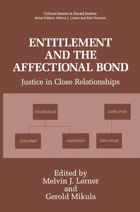 Lerner / Mikula |  Entitlement and the Affectional Bond | Buch |  Sack Fachmedien