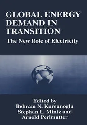 Kursunogammalu / Mintz / Perlmutter | Global Energy Demand in Transition | E-Book | sack.de