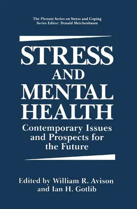 Avison / Gotlib |  Stress and Mental Health | Buch |  Sack Fachmedien