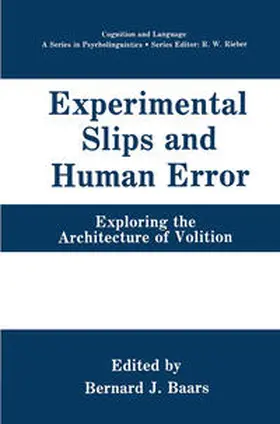 Baars |  Experimental Slips and Human Error | eBook | Sack Fachmedien