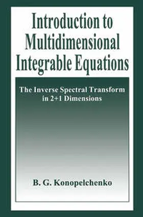 Konopelchenko | Introduction to Multidimensional Integrable Equations | E-Book | sack.de